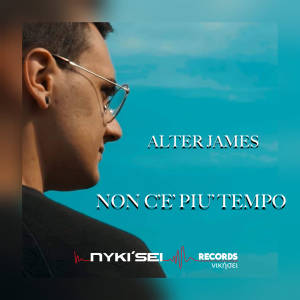 Listen to Non c'e' piu' tempo song with lyrics from Alter James