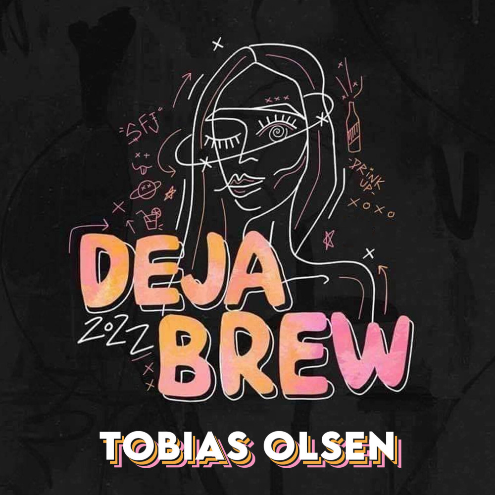 Deja Brew 2022 (Explicit)