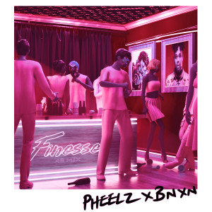 อัลบัม Finesse (feat. BNXN) (4B Mix) ศิลปิน Pheelz