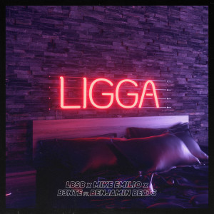 Ligga (Explicit)