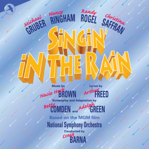 Nacio Herb Brown的專輯Singin' In the Rain (All Star 2006 Studio Cast) (Remaster)