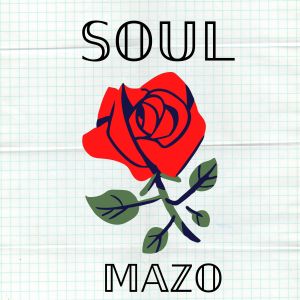 Listen to Soul song with lyrics from MAZO
