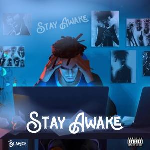 Blaqice的專輯Stay awake
