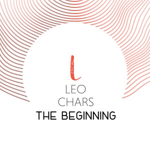 收聽Leo Chars的The Beggining歌詞歌曲