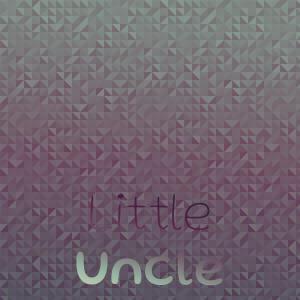 Album Little Uncle from Various
