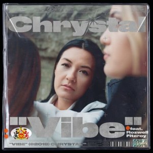 ดาวน์โหลดและฟังเพลง Vibe พร้อมเนื้อเพลงจาก Chrystal