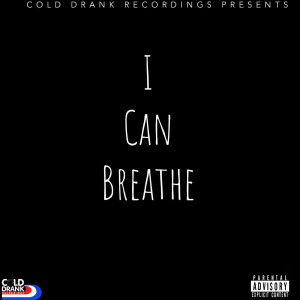 อัลบัม I Can Breathe (Explicit) ศิลปิน Allay Earhart