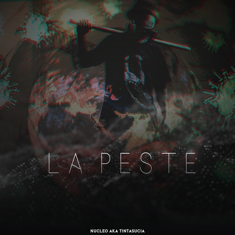 La Peste (Explicit)
