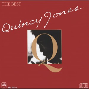 อัลบัม Quincy Jones - The Best ศิลปิน Quincy Jones
