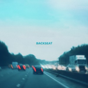 Listen to Backseat song with lyrics from Carsick