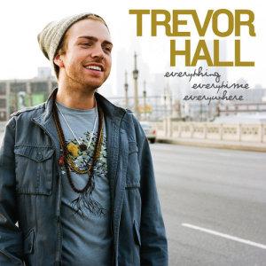 收聽Trevor Hall的All I Ever Know歌詞歌曲