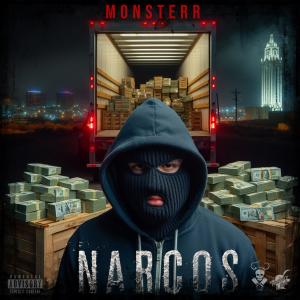 Monsterr的專輯Narcos (Explicit)