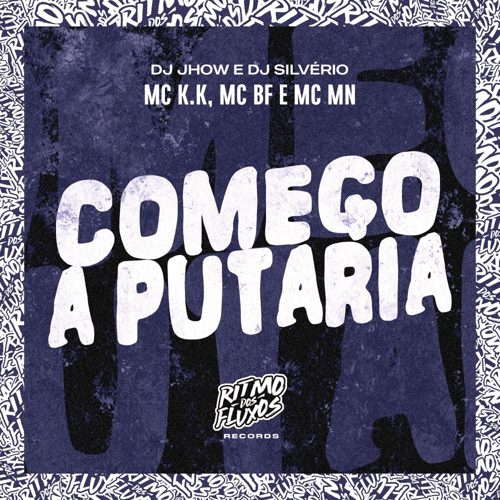 Começo a Putaria (Explicit)
