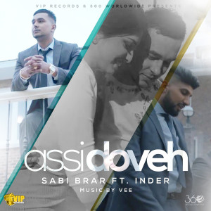 Listen to Assi Doveh song with lyrics from Sabi Brar