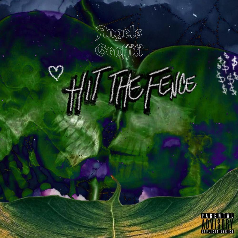 Hit The Fence (Explicit)