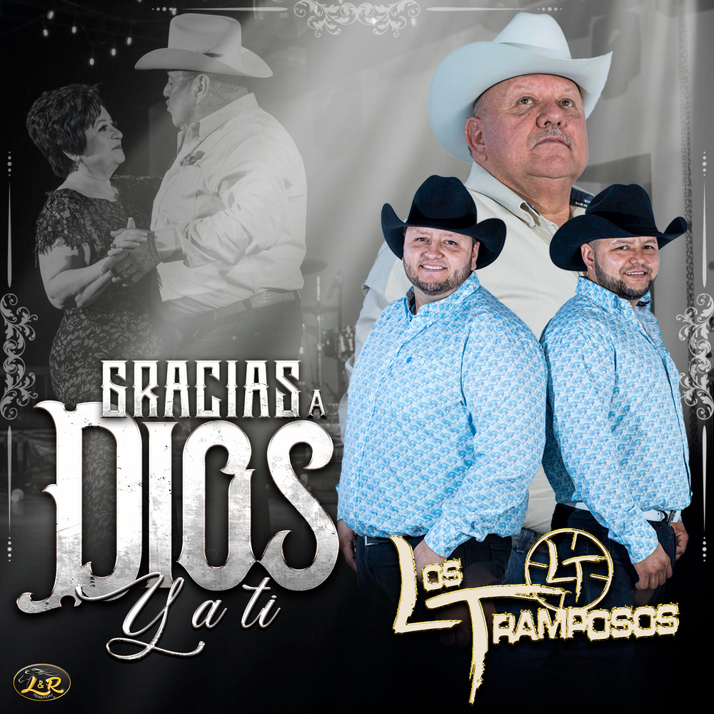 Gracias a Dios y a Ti