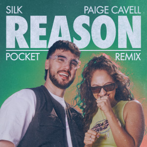 SILK的專輯Reason (Pocket Remix)