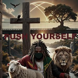 Ghetto Star的專輯Push Yourself (feat. Young G-storm - El Kato) [Explicit]