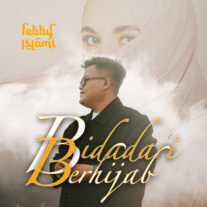 Listen to Bidadari Berhijab song with lyrics from Febby Islami