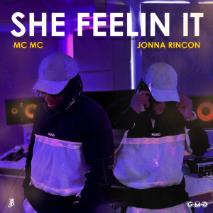 MC MC的專輯She Feelin It (Explicit)