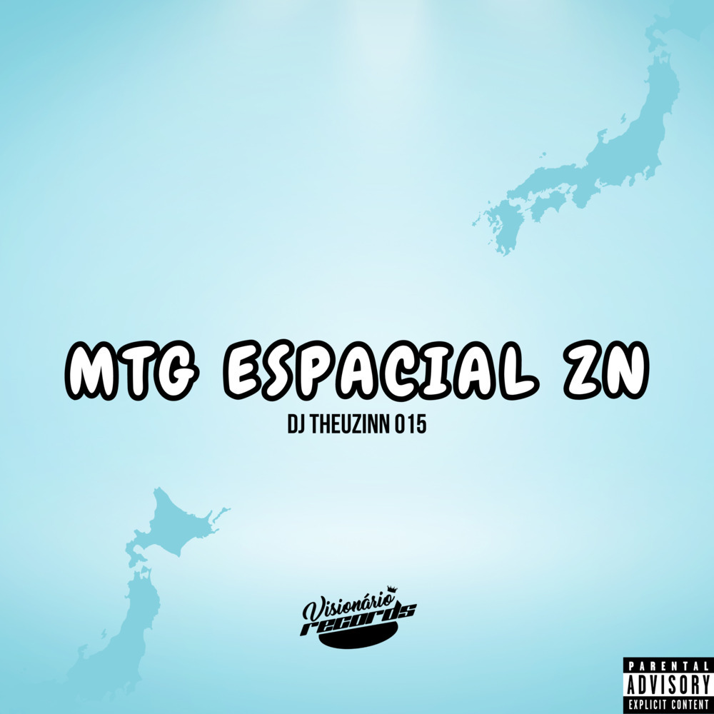 MTG ESPACIAL ZN (Explicit)