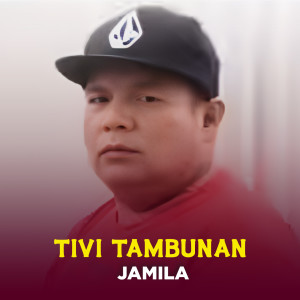 Album JAMILA from Tivi Tambunan