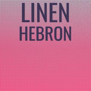 Various的专辑Linen Hebron