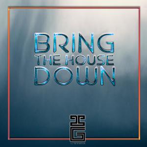 收聽Hugo Gonzalez的Bring the House Down歌詞歌曲
