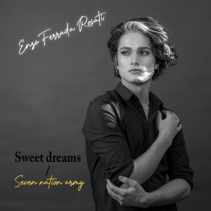 收聽Enzo Ferrada Rosati的Sweet dreams/Seven nation army歌詞歌曲