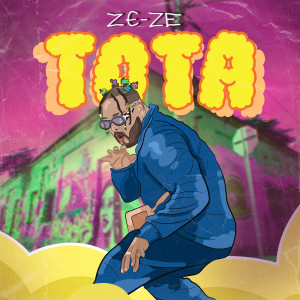 ZE-ZE的專輯Tota