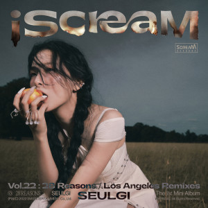 涩琪的专辑iScreaM Vol.22 : 28 Reasons / Los Angeles Remixes