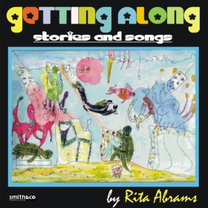 Rita Abrams的專輯Getting Along - Stories & Songs