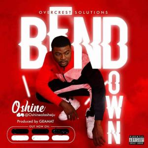 Album Bend Down from Oshine