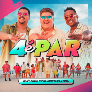 KELVY PABLO的專輯4 é Par