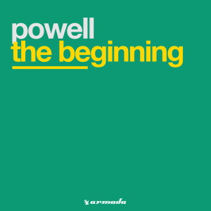 Listen to The Beginning (Deepbass Version) song with lyrics from Powell