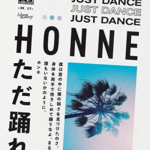 HONNE的專輯Just Dance (Salute Remix)