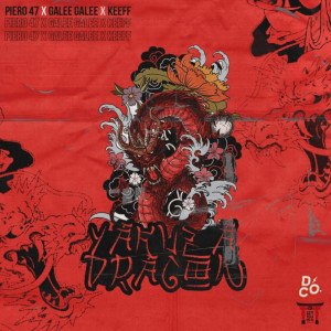收聽Piero 47的Yakuza Dragón (Explicit)歌詞歌曲