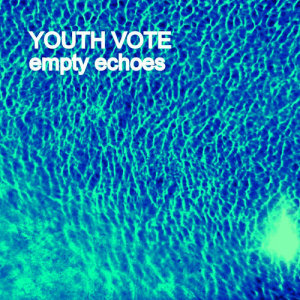 收聽Youth Vote的High School Kids歌詞歌曲