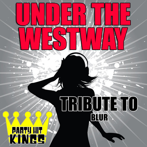 Under the Westway (Tribute to Blur)