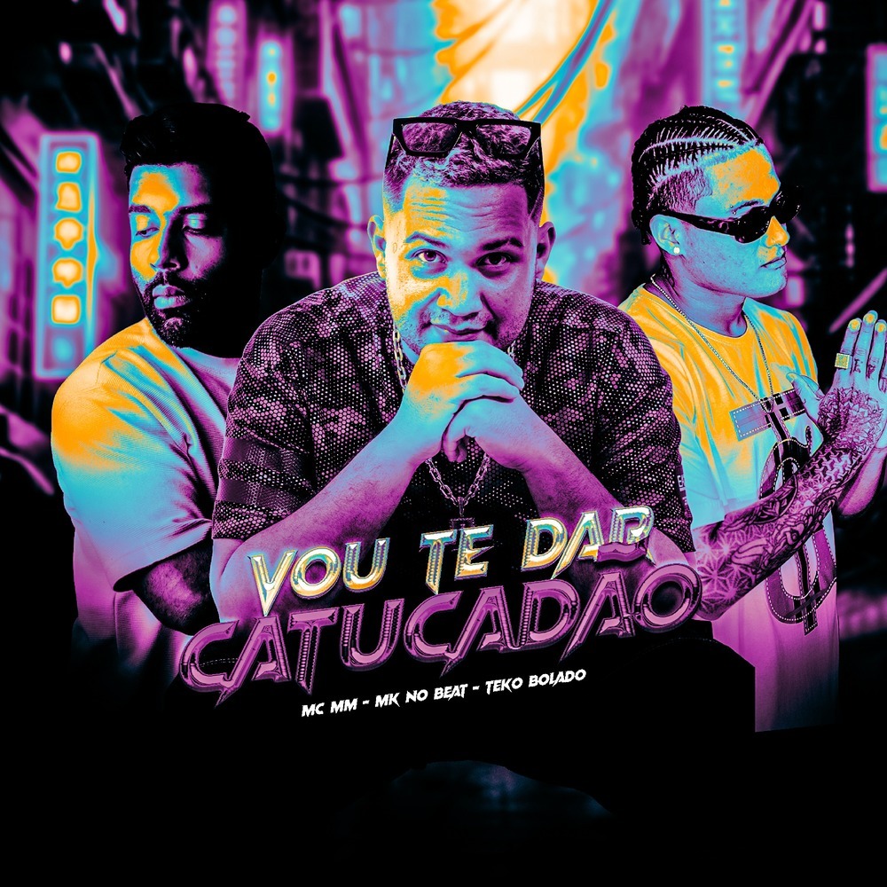 VOU TE DAR CATUCADÃO (Explicit)