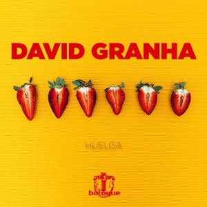 Album Huelga from David Granha