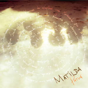 收聽Matilda的Flor em Flor歌詞歌曲