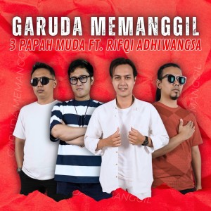 3 Papah Muda的專輯Garuda Memanggil