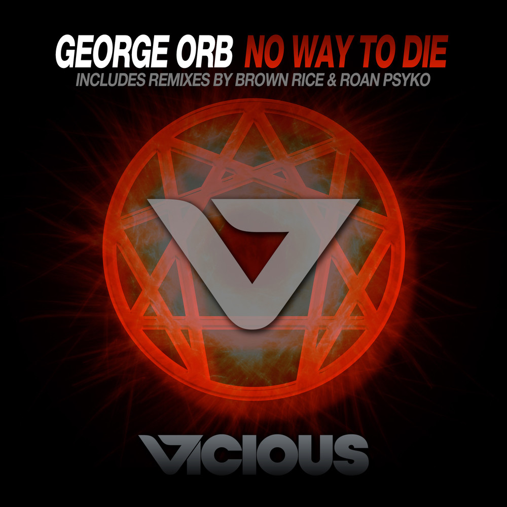 No Way To Die (Roan Psyko Remix)