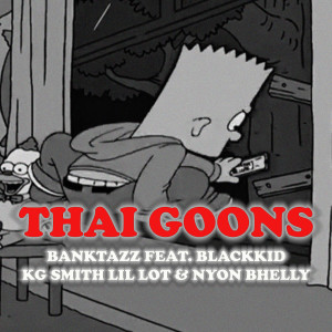 Dengarkan วัยรุ่นไทย (Explicit) lagu dari BankTazz dengan lirik