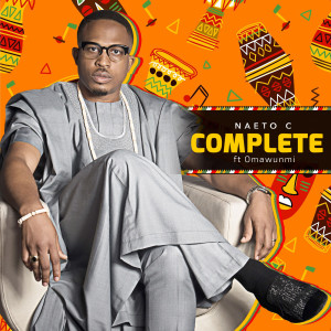 Naeto C的专辑Complete (feat. Omawunmi)
