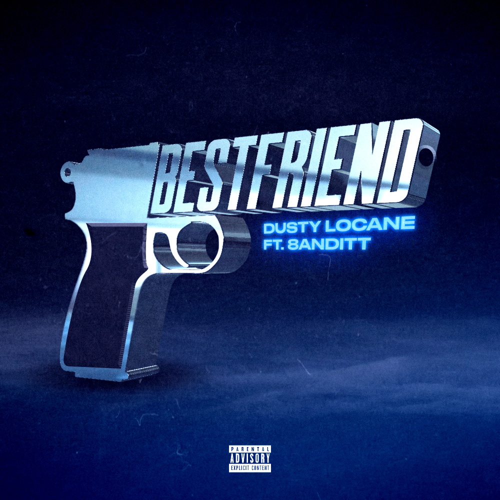 BEST FRIEND (Explicit)