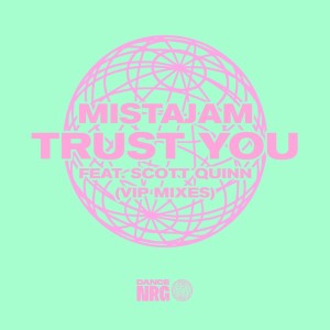 Album Trust You from Scott Quinn