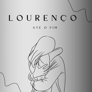 Lourenço的專輯Até o Fim