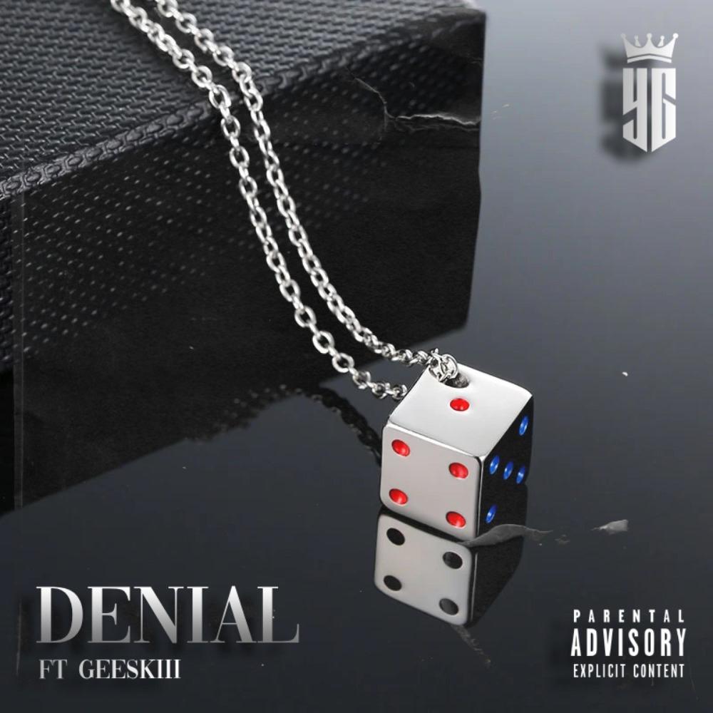 DENIAL (feat. GEESKIII) (Explicit)